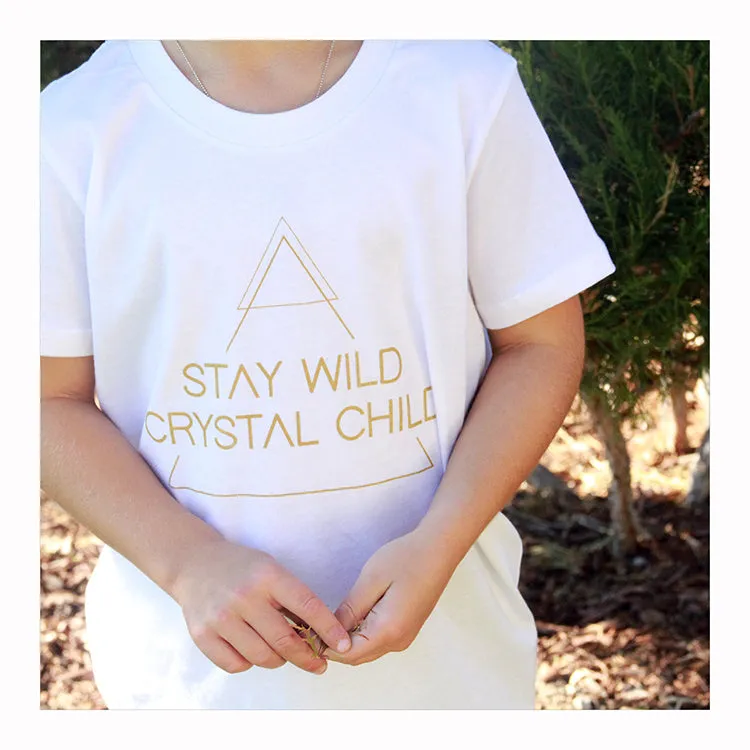 Stay Wild Crystal Child - Kids T-Shirt